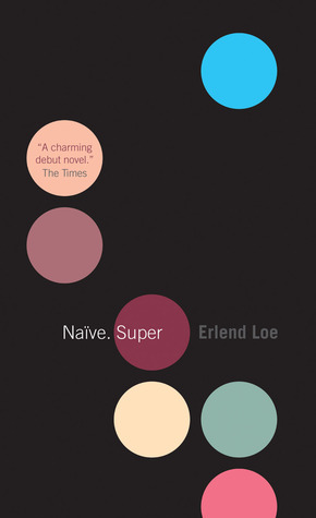 Cover of Naive. Super by Erlend Loe.
