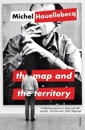 Omslaget til The Map and the Territory av Michel Houellebecq.