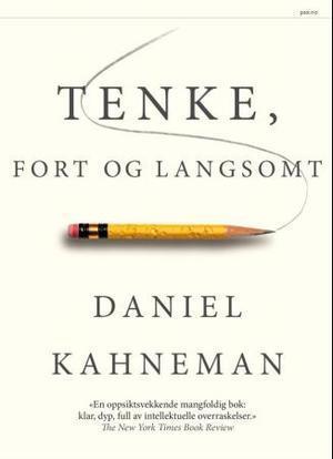 Omslaget til Tenke, fort og langsomt av Daniel Kahneman.